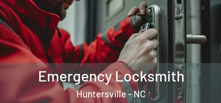  Emergency Locksmith Huntersville - NC